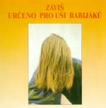 [Závi] Ur&egrave;eno pro ui rabij&aacute;k&ugrave;